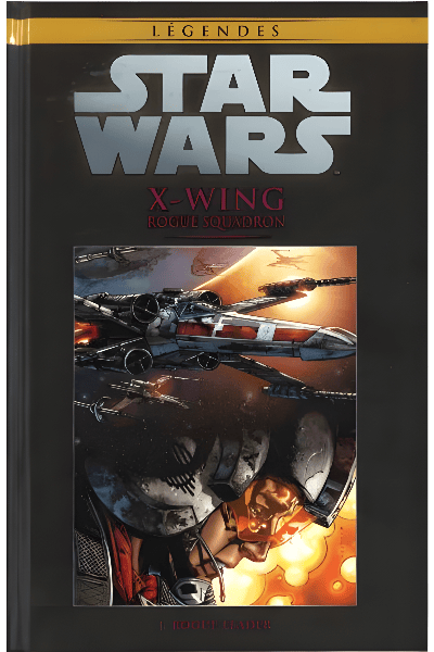 Volume 27 – X-Wing Rogue Squadron – I. Rogue Leader (edição 2016)