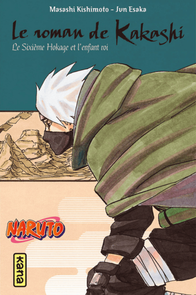 Kakashi's Story "The Sixth Hokage and the Child King" – Volume 12