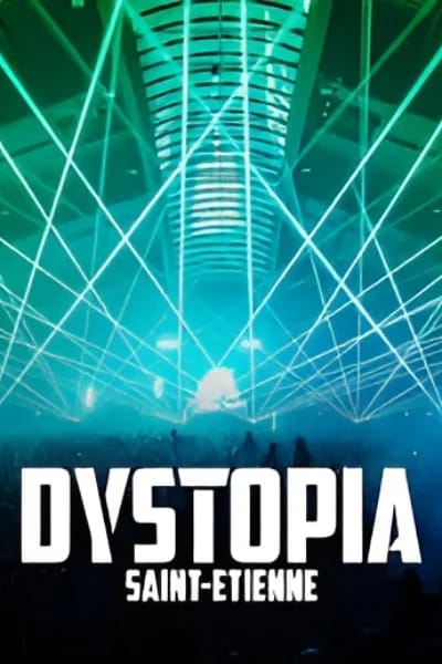 Dystopia Saint-Etienne