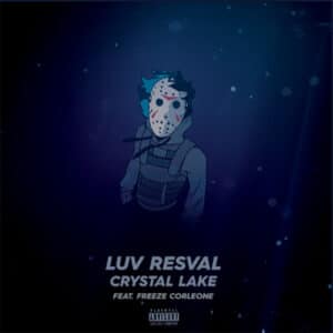Crystal Lake (feat. Freeze Corleone)