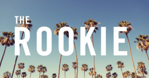 The Rookie
