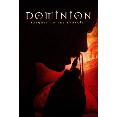 DOMINION: PREQUEL TO THE EXORCIST (2005)