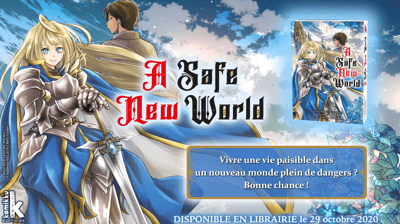 A Safe New World