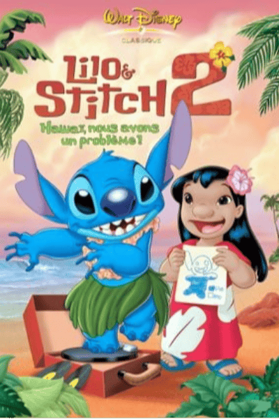 Lilo & Stitch 2: A Falta de Stitch (2005)