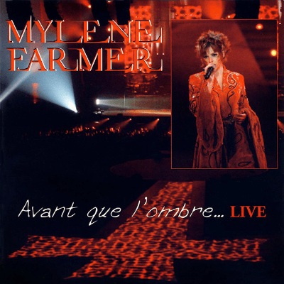 Avant que l’ombre (live 2006)