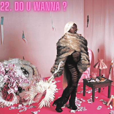 DO U WANNA ?
