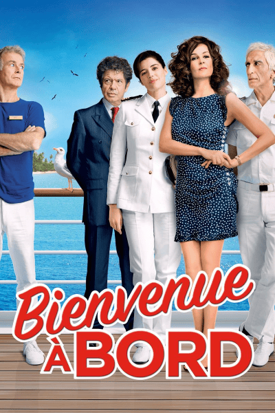 Bienvenue à bord