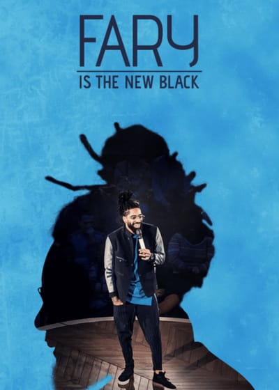 Fary is the New Black