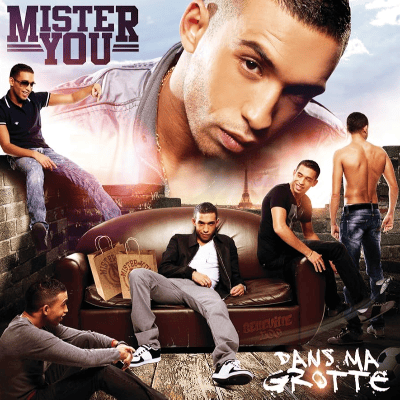 Mister You – Dans ma Grotte