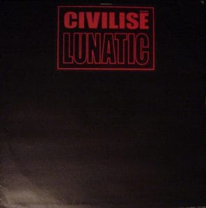 Civilisé (1999)