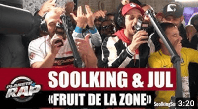 Soolking & Jul « Fruit de la zone »