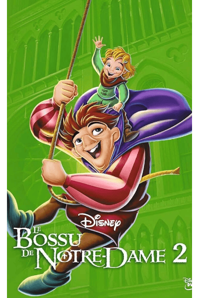 IL GOBBO DI NOTRE DAME II – IL SEGRETO DELLA CAMPANA (2002) – DISNEY