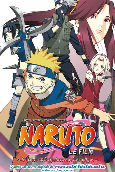 Naruto et la Princesse des Neiges
