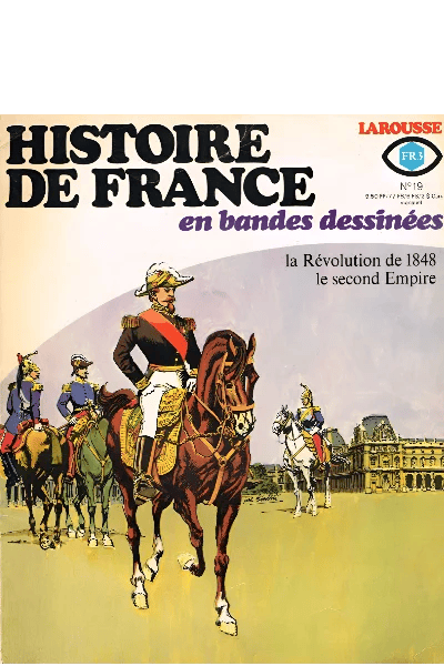 N°19. La Rivoluzione del 1848, il Secondo Impero