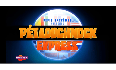 Extreme Challenges: Pétaouchnok Express