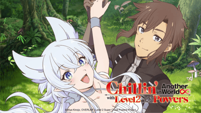 Chillin' in Another World with Level 2 Super Cheat Powers
