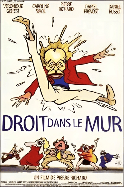 Dritto al muro (Droit dans le mur) (1997)