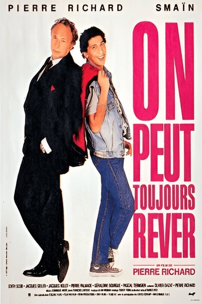 Si può sempre sognare (On peut toujours rêver) (1991)