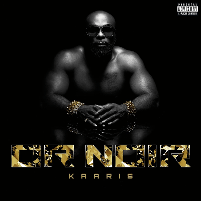 Kaaris – Or Noir
