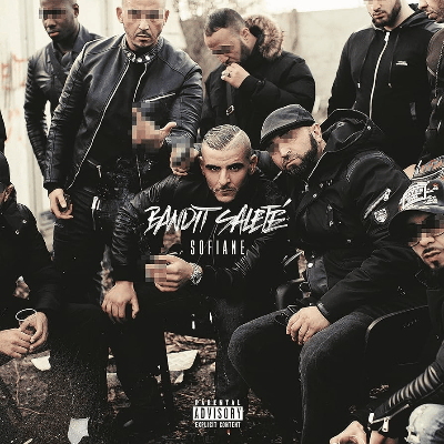 Sofiane – Bandit Saleté