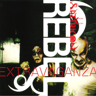 Rebel Extravaganza (1999)