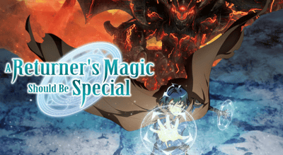 A Returner’s Magic Should Be Special
