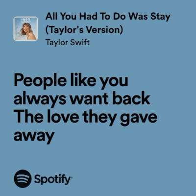 all you had to do was stay