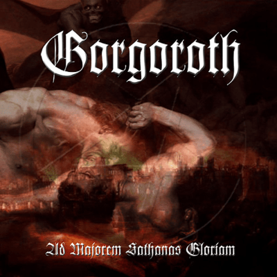 Ad Majorem Sathanas Gloriam (2006)