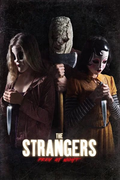 Los extraños: Cacería nocturna (2018)