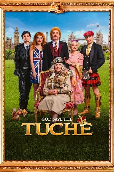 God Save the Tuche