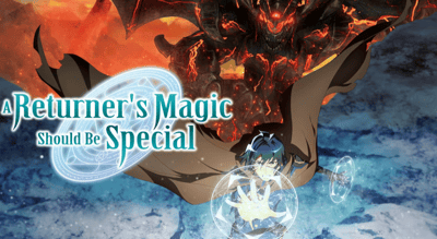 A returner’s Magic should be special