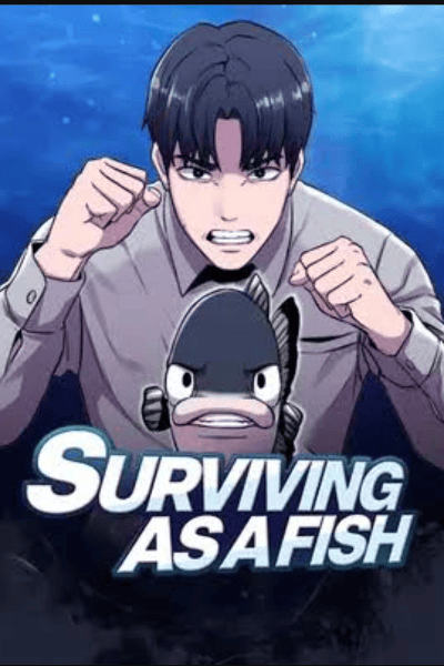 Surviving As A Fish