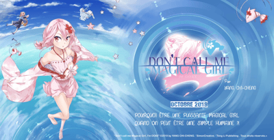 Don’t Call Me Magical Girl I’m Ooxx