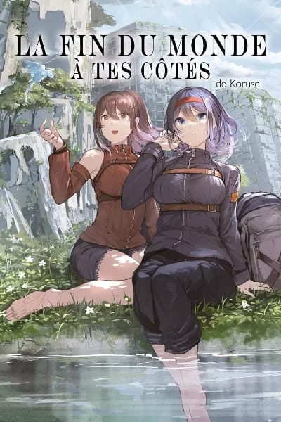The End of the World by Your Side
