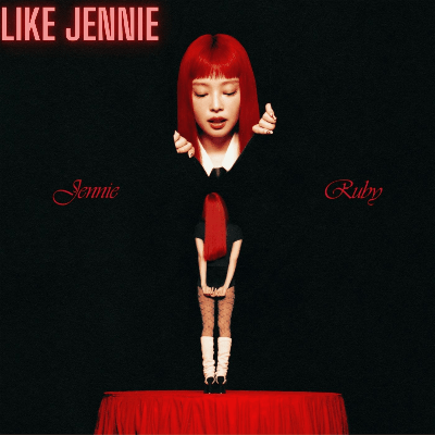 like JENNIE