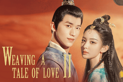 Weaving a Tale of Love 2