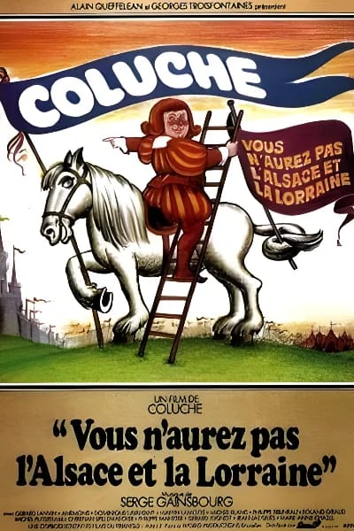 Vous n’aurez pas l’Alsace et la Lorraine (1977)