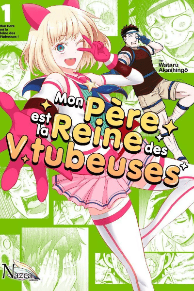 Mi padre es la reina de las Vtubers