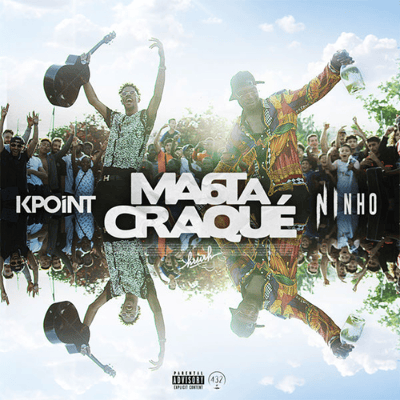 Ma 6t a Craqué – ft Kpoint