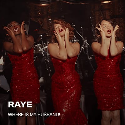Raye - Where is my husband !