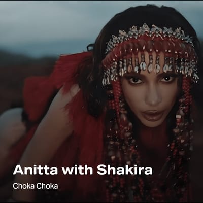 Anitta with Shakira - Choka Choka