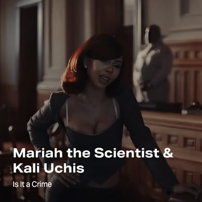 Mariah the Scientist & Kali Uchis - Is it a crime