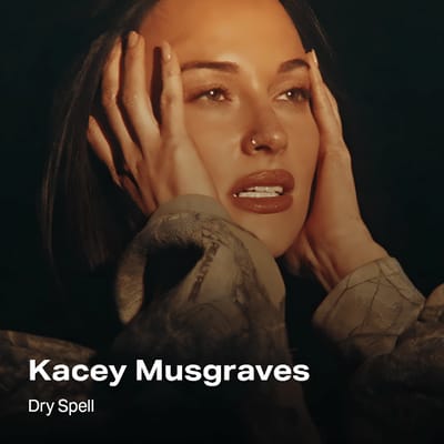 Kacey Musgraves - Dry Spell