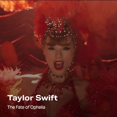 Taylor Swift - The fate of Ophelia