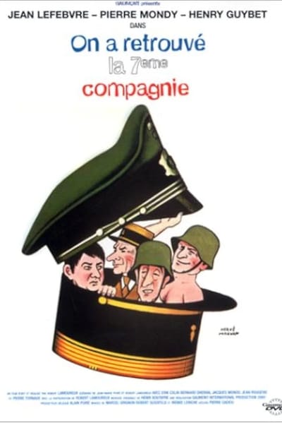 On a Retrouvé La 7ᵉ Compagnie