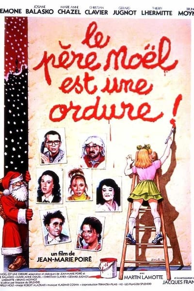 Le Père Noël est une ordure