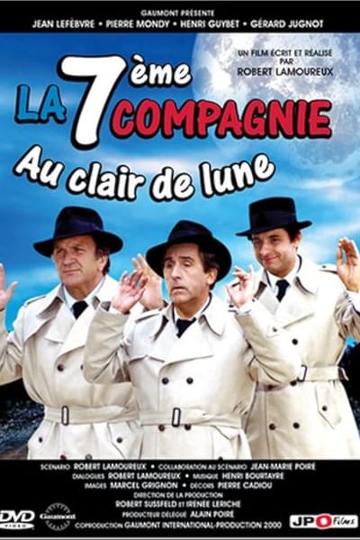 La 7ᵉ Compagnie Au Clair De Lune
