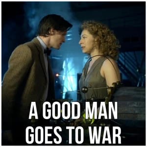 A Good Man Goes To War