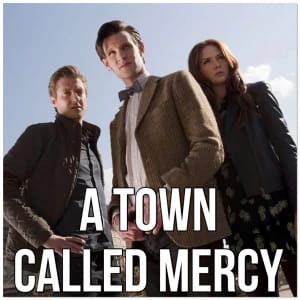A Town Called Mercy