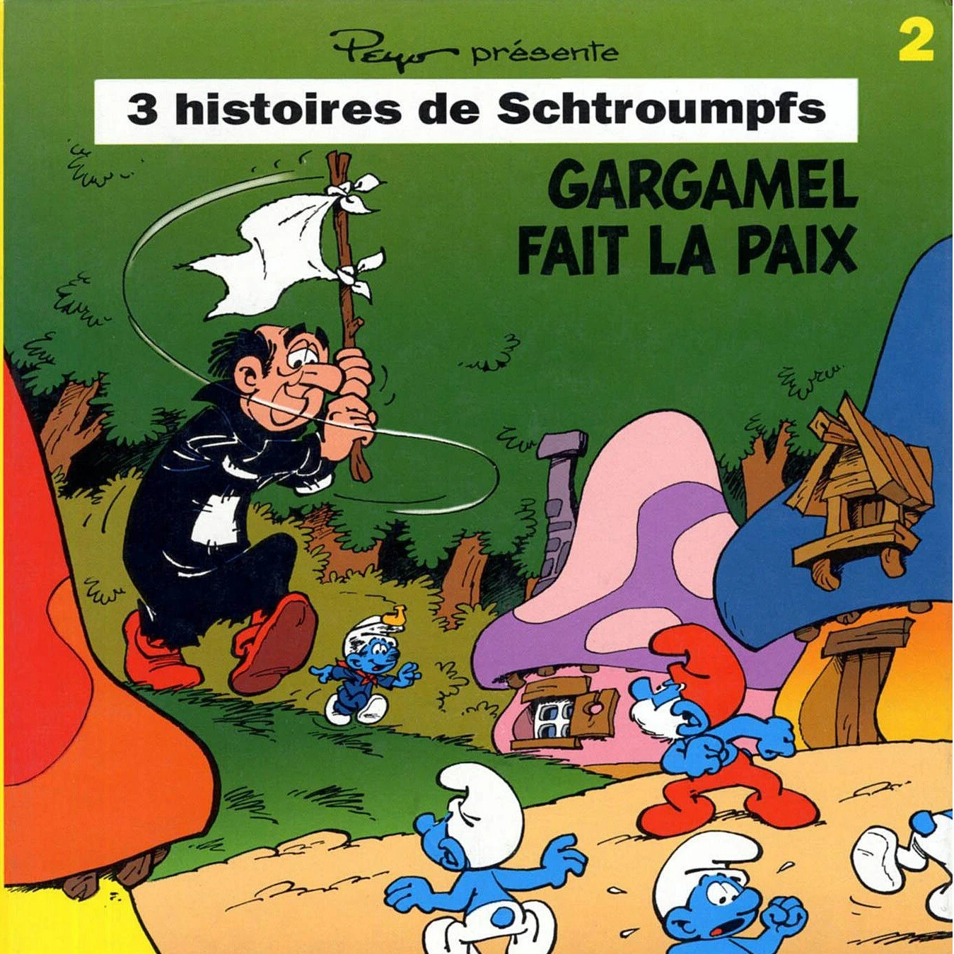 Tome 2 : Gargamel fait la paix